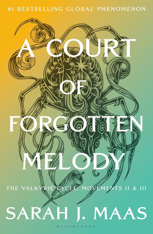 A Court of Forgotten Melody by Sarah J. Maas, hardback cover